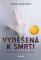 Vyděšená k smrti Vyděšená k smrti