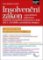 Insolvenční zákon s poznámkami, judikaturou, nařízením 2015/848 a prováděcími předpisy. 3. Insolvenční zákon s poznámkami, judikaturou, nařízením 2015/848 a prováděcími předpisy. 3.