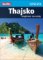 Thajsko - Inspirace na cesty Thajsko - Inspirace na cesty