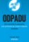 Jak říct ne odpadu - 101 snadných způsobů, jak produkovat méně odpadu