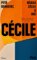 Nějaká Cécile a jiné Nějaká Cécile a jiné