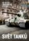 Svět tanků – třetí rozšířené vydání (Encyklopedie) Svět tanků – třetí rozšířené vydání (Encyklopedie)