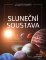 Sluneční soustava - Obrazová encyklopedie Sluneční soustava - Obrazová encyklopedie