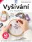 Vyšívání pro každého Vyšívání pro každého
