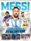 Lionel Messi – Kompletní příběh Lionel Messi – Kompletní příběh