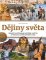 Dějiny světa Dějiny světa