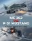Me 262 vs. P-51 Mustang Me 262 vs. P-51 Mustang