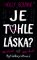 Je tohle láska? - Být holka je dřina 2 Je tohle láska? - Být holka je dřina 2