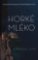 Horké mléko