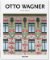 Otto Wagner Otto Wagner