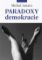 Paradoxy demokracie Paradoxy demokracie