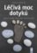 Léčivá moc dotyků Léčivá moc dotyků