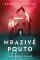 Mrazivé pouto Mrazivé pouto