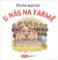 Dlouhé leporelo - U nás na farmě Dlouhé leporelo - U nás na farmě