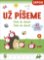 Už píšeme - Čísla do deseti Už píšeme - Čísla do deseti