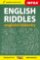 Anglické hádanky / English Riddles - Zrcadlová četba (A2-B1) Anglické hádanky / English Riddles - Zrcadlová četba (A2-B1)