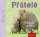 Přátelé v dobrém i ve zlém Přátelé v dobrém i ve zlém
