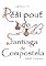 Zápisky z cest - Pěší pouť do Santiaga de Compostela Zápisky z cest - Pěší pouť do Santiaga de Compostela