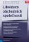 Likvidace obchodních společností Likvidace obchodních společností