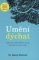 Umění dýchat – Tajemství uvědomělého života. Konečně si vydechnete... Umění dýchat – Tajemství uvědomělého života. Konečně si vydechnete...