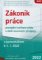 Zákoník práce, prováděcí nařízení vlády a další související předpisy s komentářem k 1. 1. 