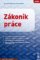 Zákoník práce 2023 – sešit Zákoník práce 2023 – sešit