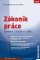 Zákoník práce po novele k 1. 10. 2023 a 1. 1. 2024 – sešit Zákoník práce po novele k 1. 10. 2023 a 1. 1. 2024 – sešit