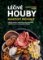 Léčivé houby – Praktický průvodce Léčivé houby – Praktický průvodce