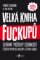 Velká kniha fuckupů