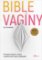 Bible vagíny Bible vagíny
