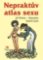 Nepraktův atlas sexu Nepraktův atlas sexu