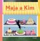 Maja a Kim Maja a Kim