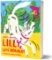 Lilly, letí rogalo