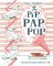 The Píp Pap Pop The Píp Pap Pop