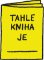Tahle kniha je...