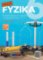 Hravá fyzika 6 - pracovní sešit - nová řada Hravá fyzika 6 - pracovní sešit - nová řada