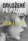Odložené případy: Silnice č. 9 Odložené případy: Silnice č. 9