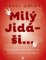 Milý Jidáši - Dopisy očitým svědkům velikonočního příběhu Milý Jidáši - Dopisy očitým svědkům velikonočního příběhu