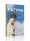 Fatima - Tajemství tří pasáčků Fatima - Tajemství tří pasáčků