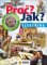 Elektřina - Proč? Jak? Elektřina - Proč? Jak?