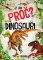 Dinosauři - Už vím proč - enycklopedie Dinosauři - Už vím proč - enycklopedie
