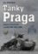 Tanky Praga - Historie obrněných vozidel ČKD 1918-1956 Tanky Praga - Historie obrněných vozidel ČKD 1918-1956