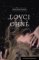 Lovci ohně Lovci ohně