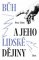 Bůh a jeho lidské dějiny Bůh a jeho lidské dějiny