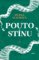 Pouto stínu Pouto stínu