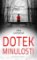 Dotek minulosti