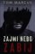 Zajmi, nebo zabij Zajmi, nebo zabij