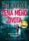 Žena mého života Žena mého života