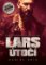Lars útočí Lars útočí