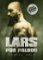 Lars pod palbou Lars pod palbou